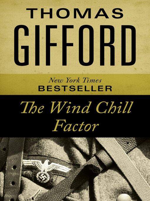 Title details for The Wind Chill Factor by Thomas Gifford - Wait list